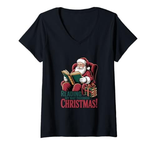 Femme Reading My Way Through Christmas - Père Noël Amoureux des Livres T-Shirt avec Col en V