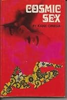 Cosmic Sex: The Supreme Ecstasy 0818401524 Book Cover