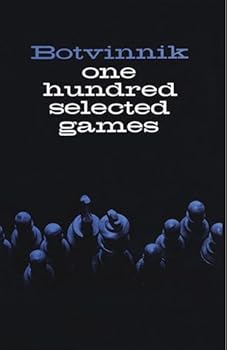 Paperback Botvinnik: One Hundred Selected Games Book