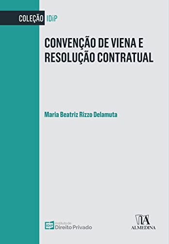 Convenção de Viena e resolução contratual:
