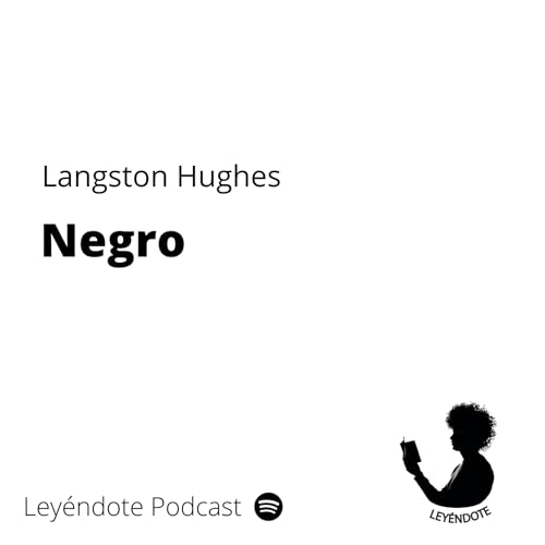 Negro - Langston Hughes