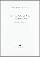 Una Colina Meridiana, 1942-1950 848374404X Book Cover