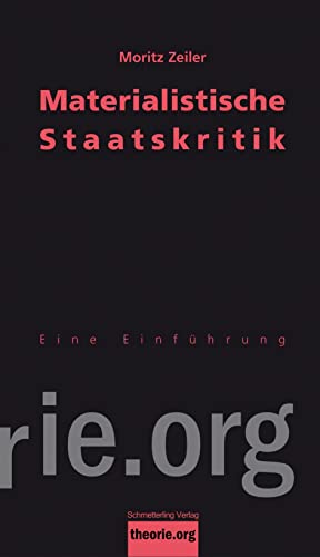 Materialistische Staatskritik: Eine Einführung