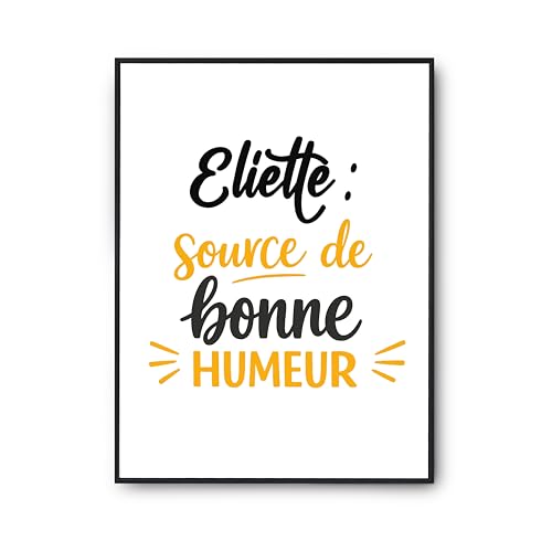 Poster citation Eliette source de bonne humeur pour égayer votre salon