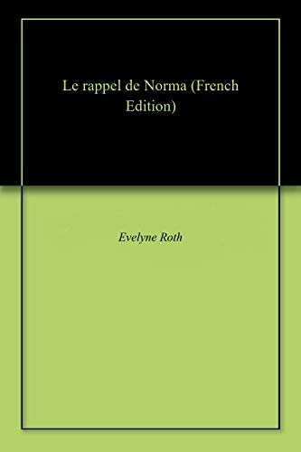 livre Le rappel de Norma