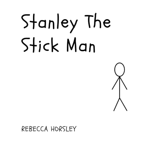 Stanley The Stick Man