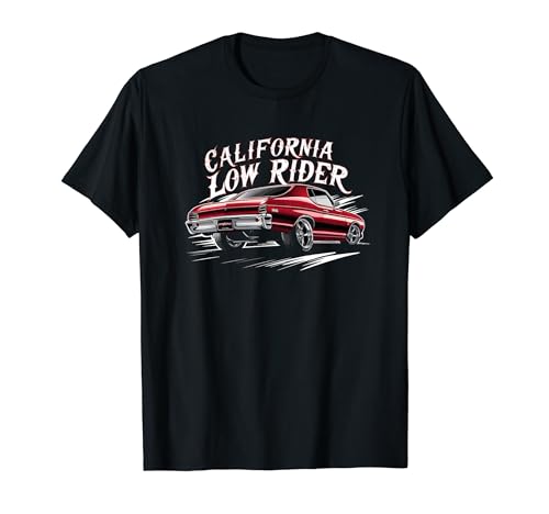 California Low Rider Cholo Mexican Cali Car Hombres y Mujeres Camiseta