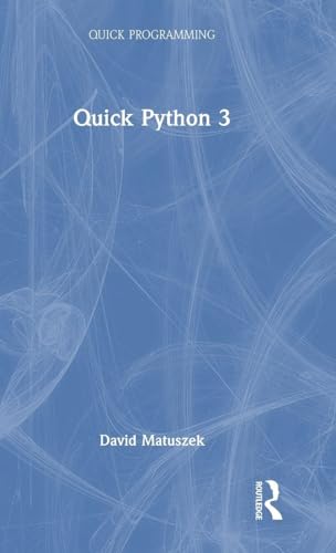 Quick Python 3 (Quick Programming) view 2