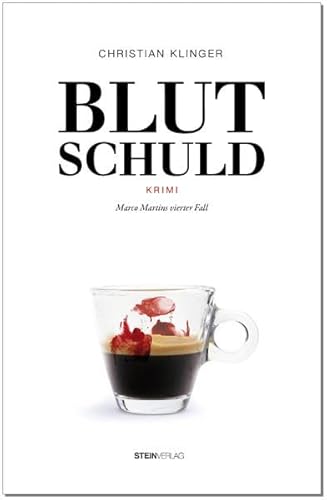 BLUTSCHULD: Marco Martins vierter Fall