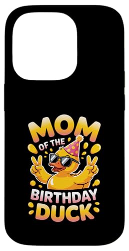 Mom of the Birthday Duck | ȃAq̃p[eB[}U[B X}zP[X iPhone 14 Pro p