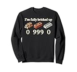 I'm Fully Bricked Up Apparel for All Occasions and
