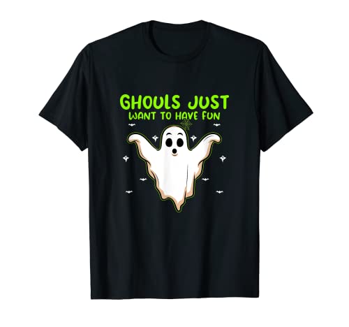 Ghouls just want to have Fun I Funny Ghost Halloween Party T-Shirt