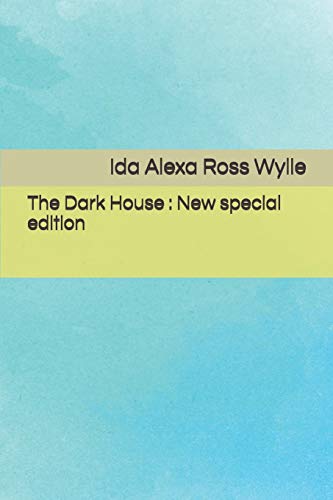 The Dark House: New special edition B08D4Y1V2P Book Cover