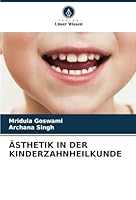 Ästhetik in Der Kinderzahnheilkunde 6208688345 Book Cover