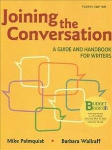 Loose-leaf Version for Joining the Conversation: A Guide and Handbook for Writers & Documenting Sources in APA Style: 2019 Update