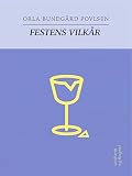  Festens vilkår (Danish Edition)