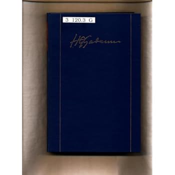 Hans-Georg Gadamer - Gesammelte Werke: Band 3: Neuere Philosophie I: Hegel, Husserl, Heidegger