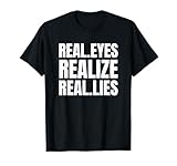 Real Eyes Realize Real Lies - Wahre Lügen