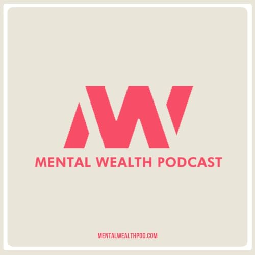 The Mental Wealth Podcast cover art