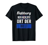 wetteronline nabburg Ein lustiger Spruch für seinen Ort oder die Stadt für alle Heimatverbundenen und Stolz auf ihren Heimatort sind.