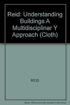 Hardcover Understanding buildings: A multidisciplinary approach Book