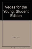 Vedas for the Young: Student Edition 818540237X Book Cover