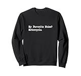 Motorcycle Noise Lovers Sarcastic Apparel
