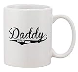 Daddy Since 2015 Baby New Father Funny DT White Coffee 11 Oz Mug