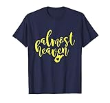 Almost Heaven West Virginia Script T-shirt