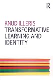 Transformative Learning and Identity