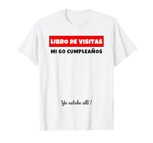 60 Cumpleaños Libro De Visitas Libro De Visitas Regalo Camiseta
