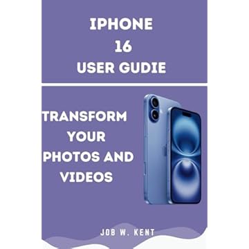 iPhone 16 Camera User Guide: Transform Your Photos and Videos