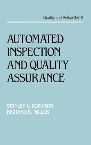 Automated Inspection and Quality Assurance (Quality and Reliability)