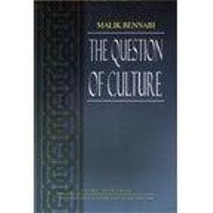 The Question Of Culture - Book  of the مشكلات الحضارة