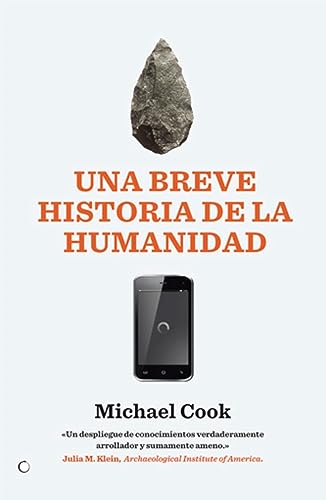 Una breve historia de la humanidad: De la prehistoria al 11S (CONJETURAS)