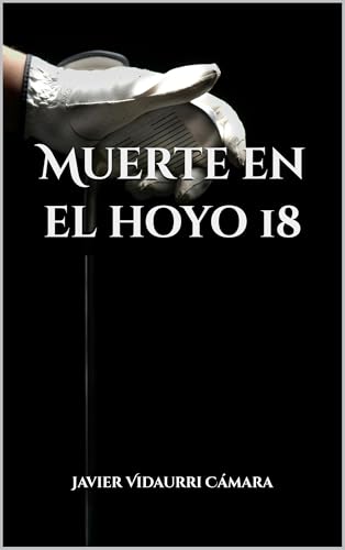 Muerte en el hoyo 18