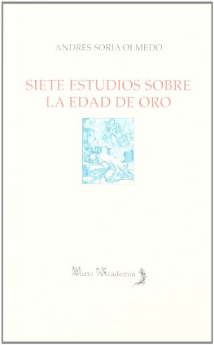 Portada de Siete Estudios sobre la Edad de Oro