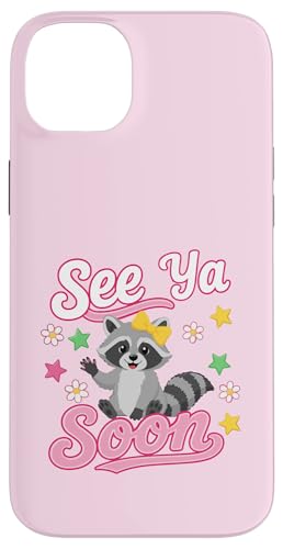 See Ya Soon Racoon �ʔ������p �X�}�z�P�[�X iPhone 14 Plus �p