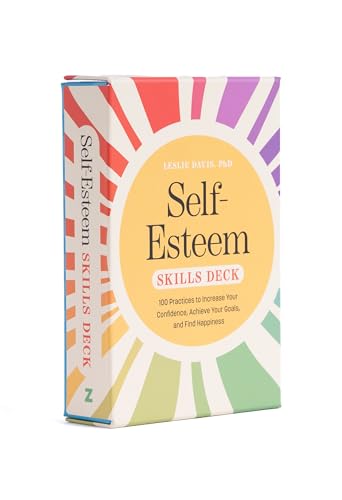 Self-Esteem Skills Deck: 100 Practices to Increase Your Confidenc...