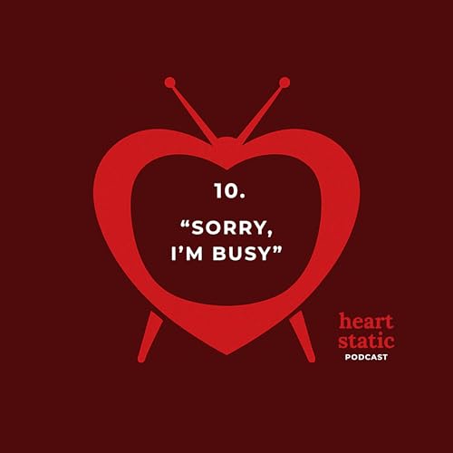 10. "sorry, i'm busy"