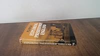 Exploring prehistoric England B000WAXB54 Book Cover