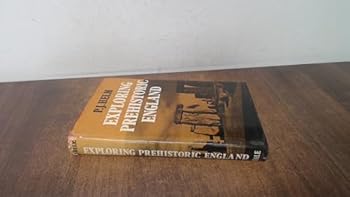 Hardcover Exploring prehistoric England Book