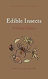 Edible Insects: A Global History