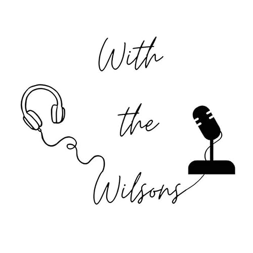  With the Wilsons