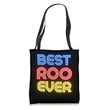 Best Roo Ever - Funny Roo Name Roo Tote Bag