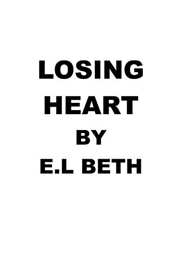 LOSING HEART (THE HEAD OF THE FAMILY Book 2) (English Edition)