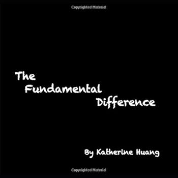 Paperback The Fundamental Difference: If I Teach You Nothing Else Book