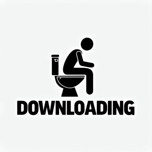 5 Inch Funny Toilet Sticker | Downloading Bathroom Wall Decal | Humorous Restroom Vinyl Sign | Waterproof Peel and Stick Toilet Lid Sticker | Easy to Apply & Remove Decor