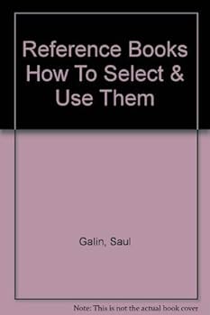 Hardcover Reference Books: How to Select and Use Them Book