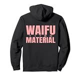 Material Waifu Sudadera con Capucha